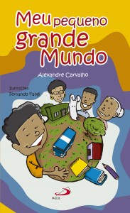 Meu Pequeno Grande Mundo - Capa.indd