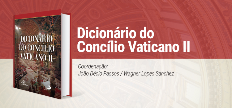 Dicionário do Concílio Vaticano II banner