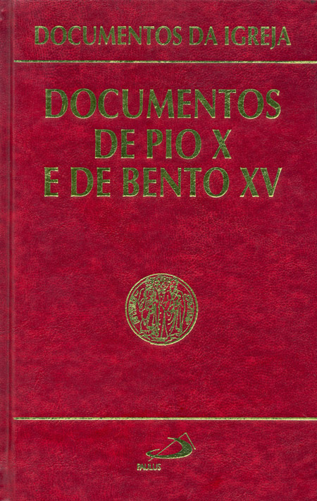 Documentos de Pio X e de Bento XV