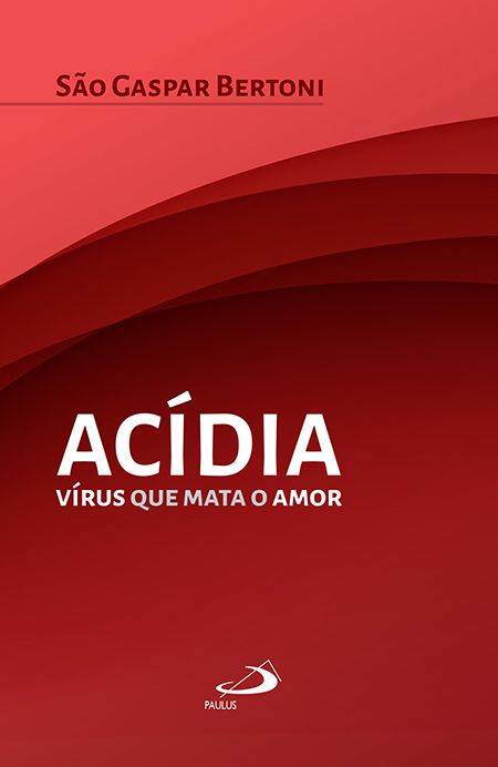 Acídia - Vírus que Mata o Amor