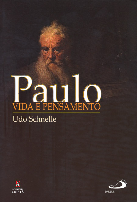 Paulo - Vida e pensamento