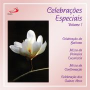 Celebrações Especiais - Volume 1