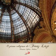 O piano religioso de Franz Liszt