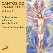 Cantos do Evangelho - Vol 4 - Solenidades e Festas