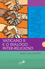 Vaticano II e o diálogo inter-religioso