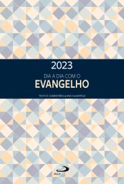 Dia a Dia com o Evangelho 2023 - Texto e Comentário - Ano A - Mateus - Clássica