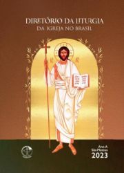 Diretório da Liturgia da Igreja no Brasil 2023 - Versão de Bolso