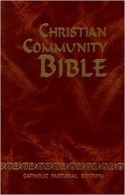 Christian Community Bible - Catholic Pastoral Edition