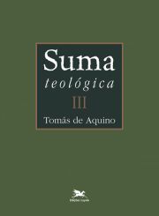 Suma teológica - vol. III
