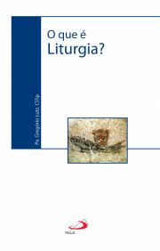 O que é liturgia?