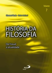 História da filosofia - Volume 7 - De Freud à atualidade