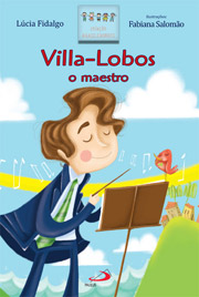 Villa-Lobos o maestro