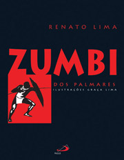 Zumbi dos Palmares - Coleção Mistura Brasileira