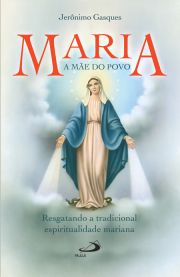 Maria, a mãe do povo