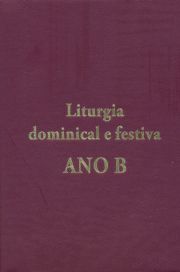 Liturgia dominical e festiva - Ano B