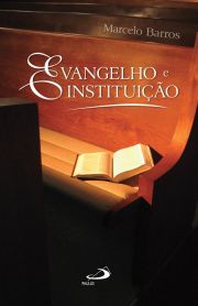 Evangelho e instituição