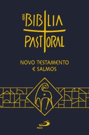 Novo Testamento e Salmos - Nova Bíblia Pastoral
