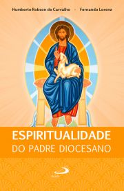 Espiritualidade do Padre Diocesano