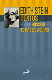 Textos sobre Husserl e Tomás de Aquino