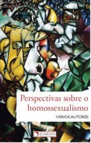 Perspectivas sobre o homossexualismo