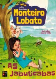 Monteiro Lobato - As Jabuticabas