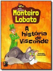Monteiro Lobato - A História de Visconde