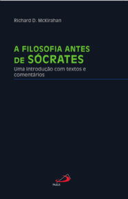 Livro: A Filosofia antes de Sócrates