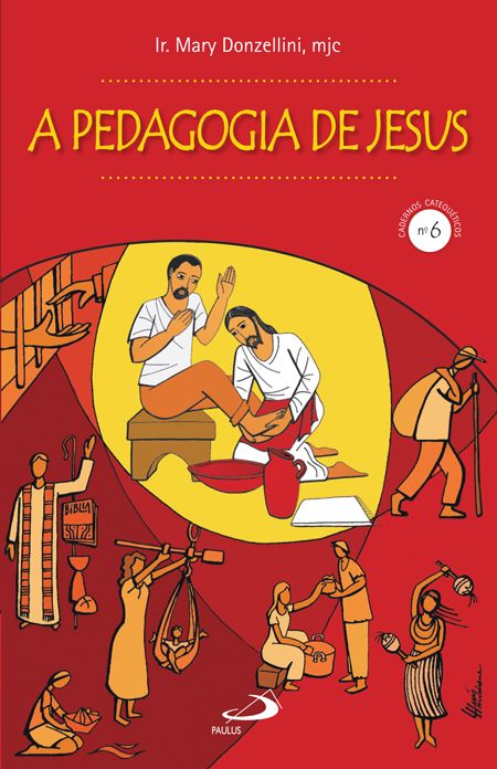 Obra aborda a pedagogia de Jesus na catequese | Paulus Editora