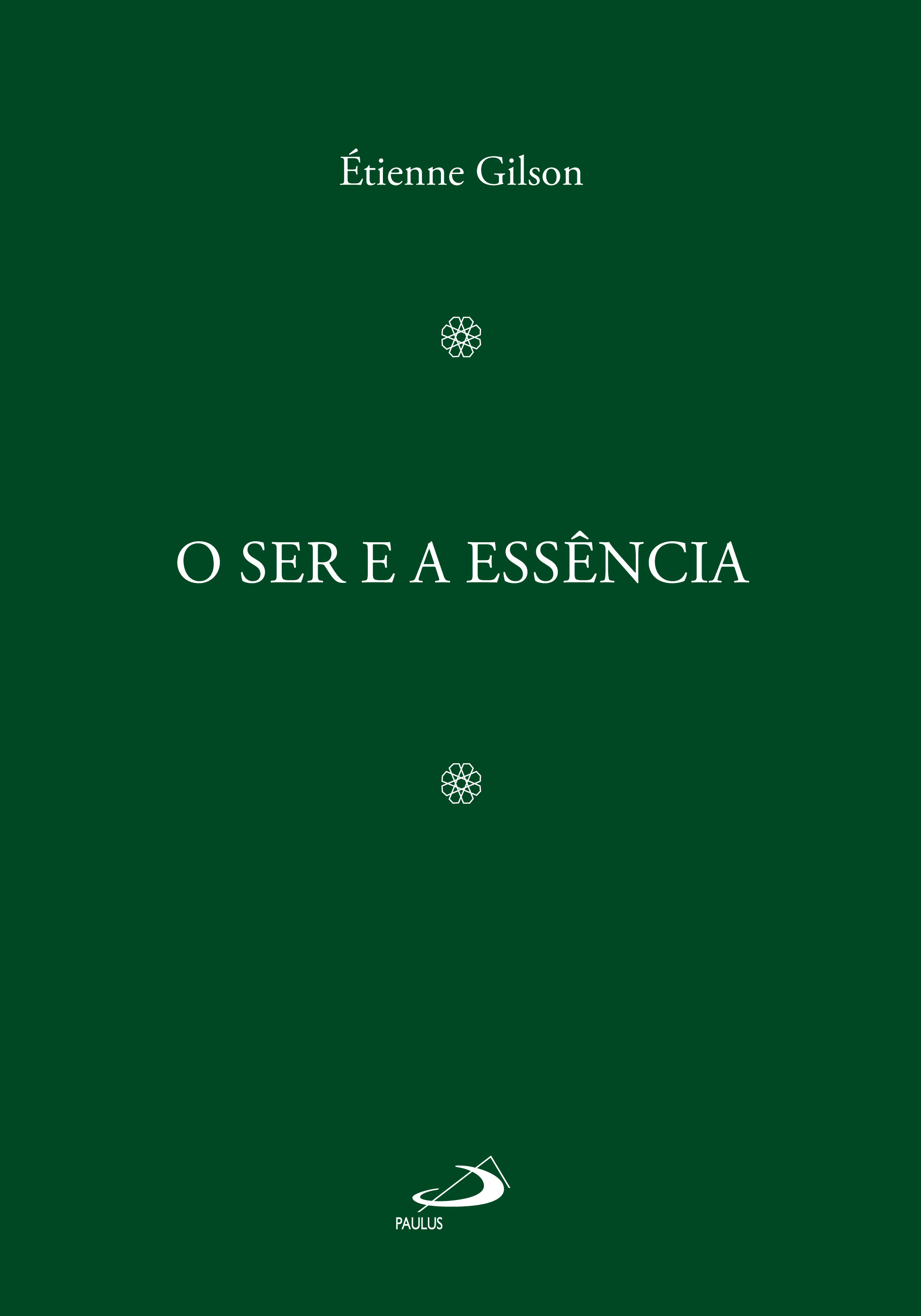 O ser e a essência | Paulus Editora