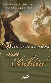 Livro: Deus e carismas na Bíblia