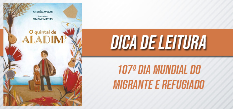 banner dica de leitura para o 107º dia mundial do migrante e refugiado