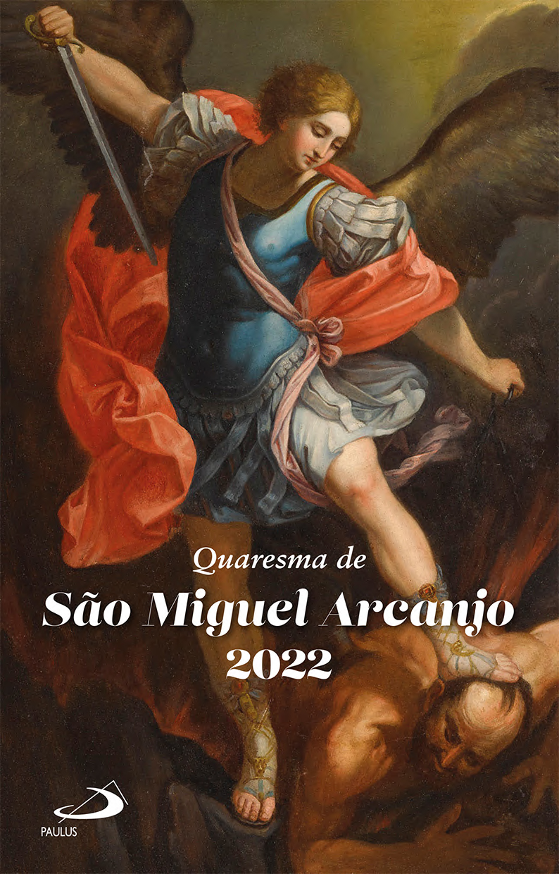 Quaresma de São Miguel Arcanjo 2022 Paulus Editora